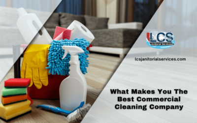 What Makes You The Best Commercial Cleaning Company?