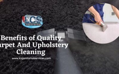 Benefits of Quality Carpet And Upholstery Cleaning