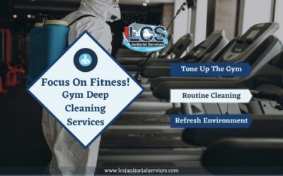 Focus on Fitness! Gym Deep Cleaning Services