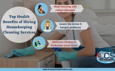 Top Health Benefits of Hiring Housekeeping Cleaning Services