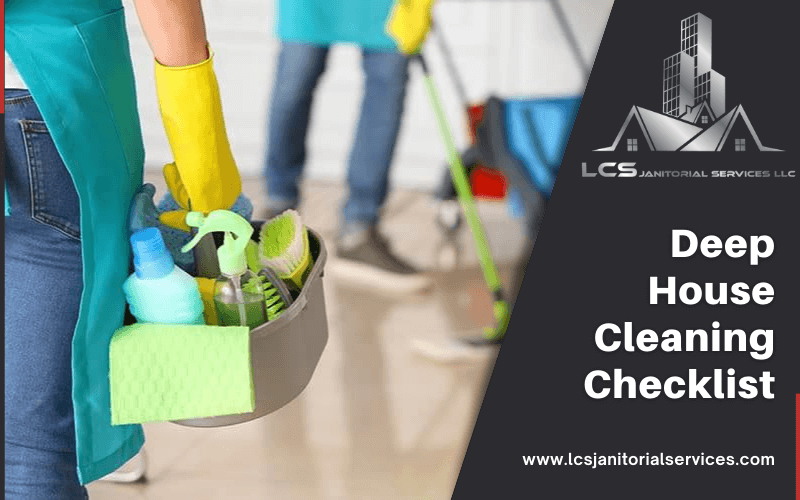 Deep House Cleaning Checklist